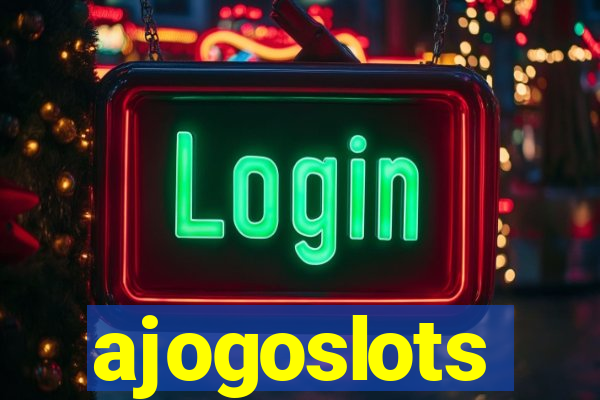ajogoslots