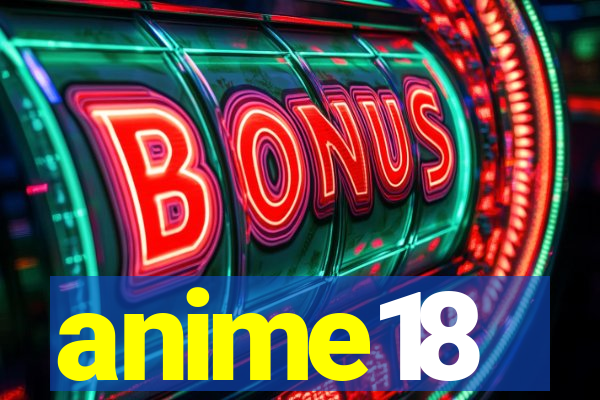 anime18
