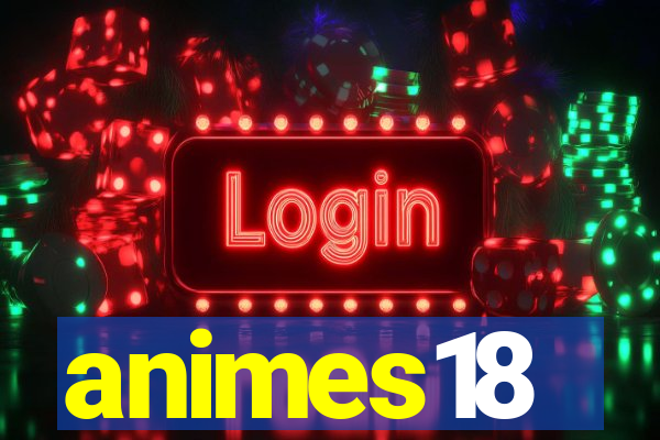 animes18