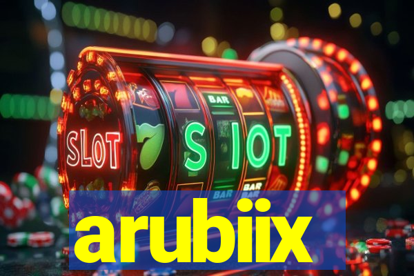 arubiix
