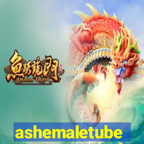 ashemaletube