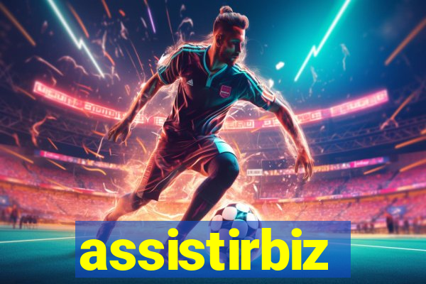 assistirbiz