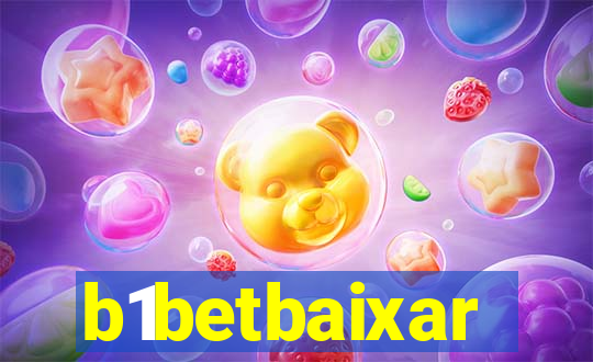 b1betbaixar
