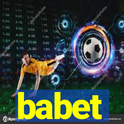 babet