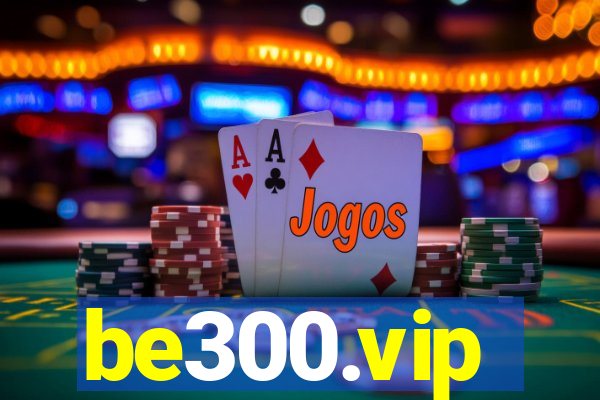be300.vip