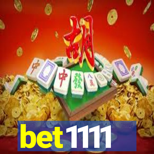 bet1111
