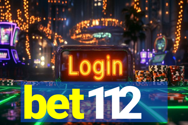 bet112