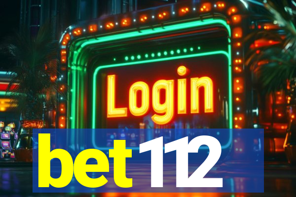 bet112