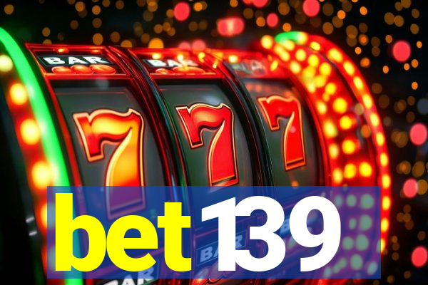 bet139