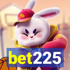 bet225