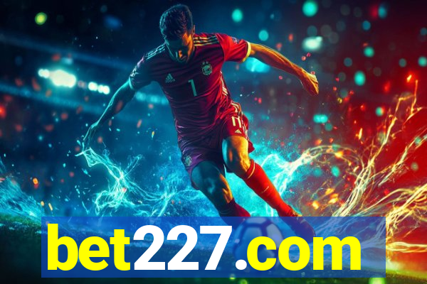 bet227.com