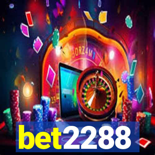 bet2288