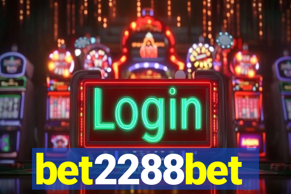 bet2288bet