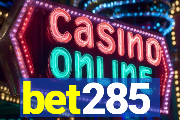 bet285