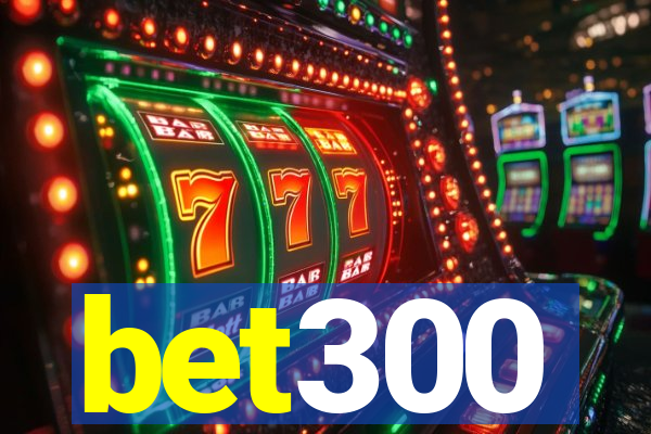 bet300