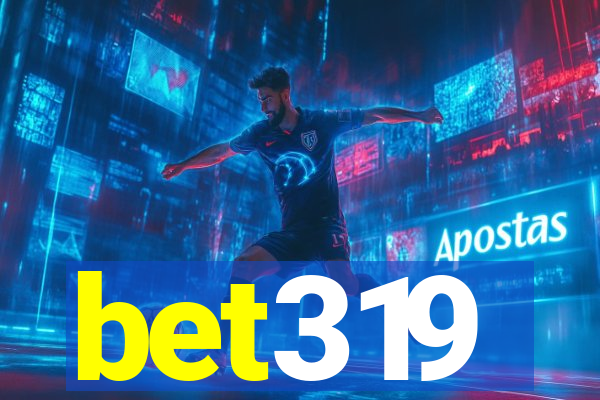 bet319