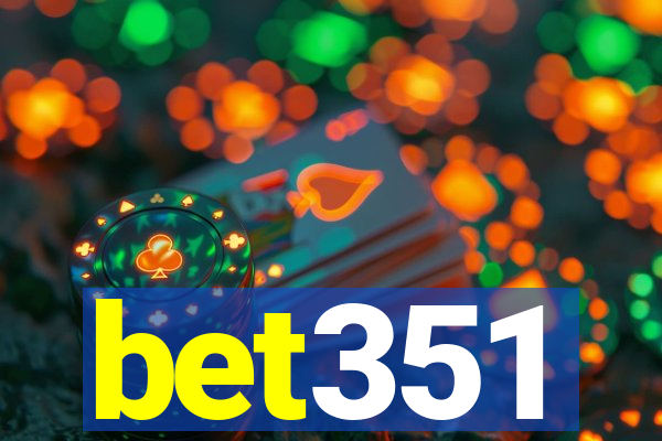 bet351