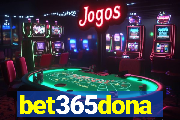 bet365dona