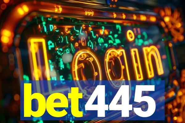 bet445