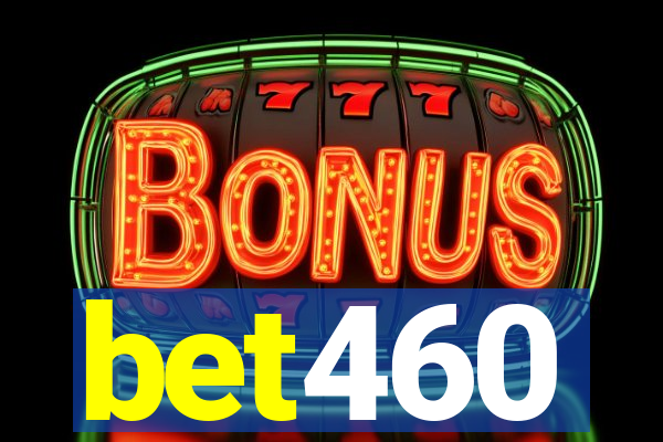 bet460