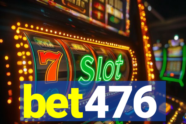 bet476