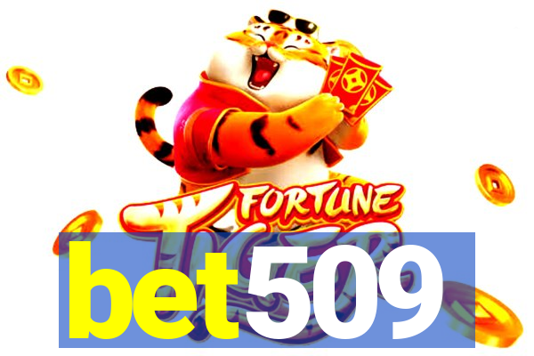 bet509