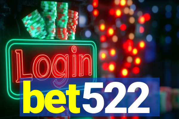 bet522