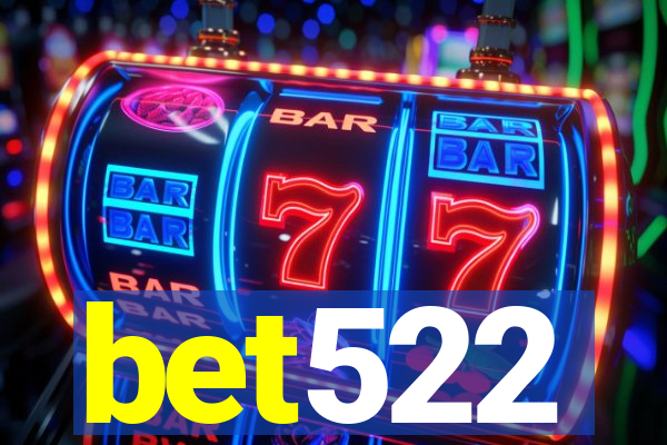 bet522