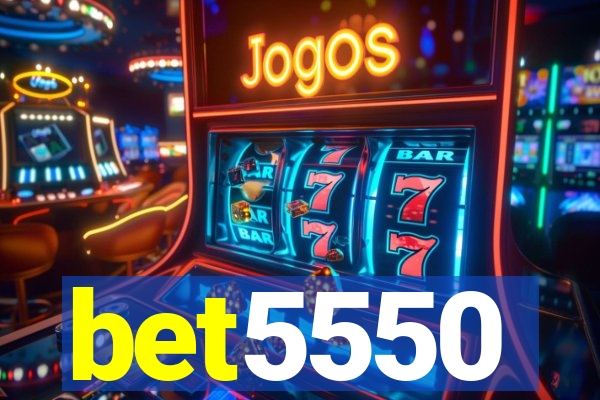 bet5550