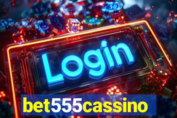 bet555cassino