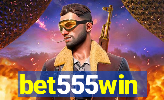 bet555win