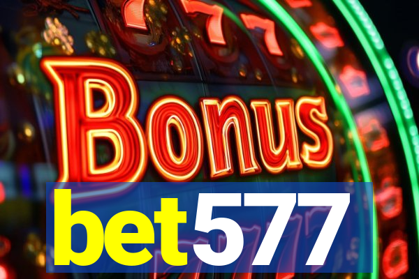 bet577