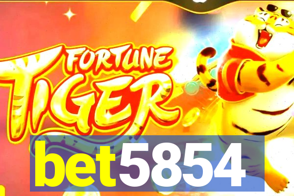 bet5854