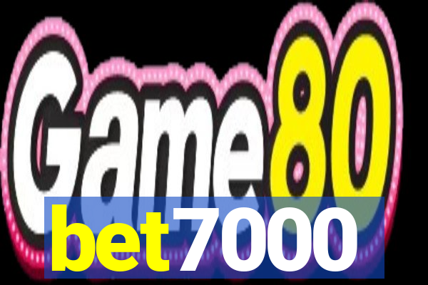 bet7000