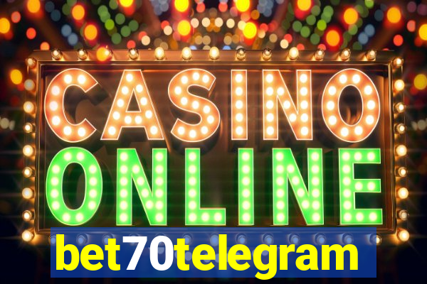 bet70telegram