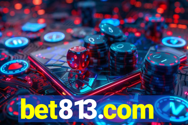 bet813.com