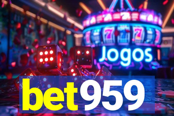 bet959