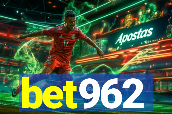 bet962