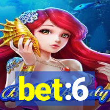 bet:6