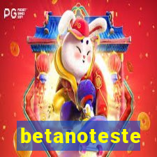 betanoteste