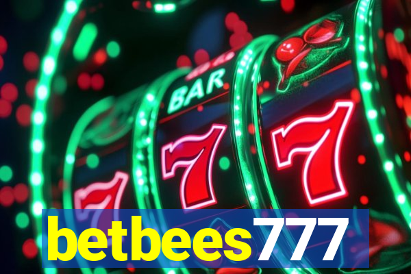 betbees777