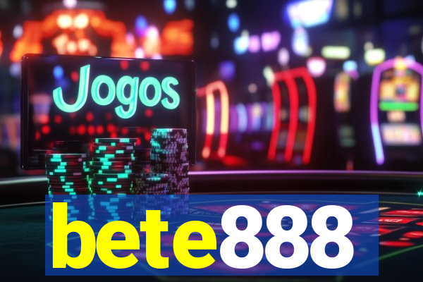 bete888