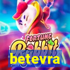 betevra