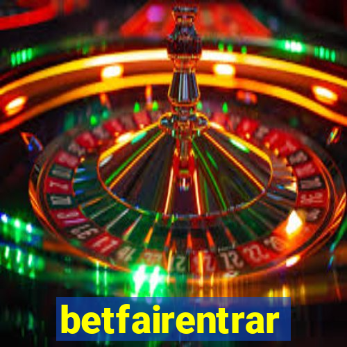 betfairentrar