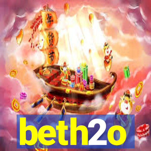 beth2o