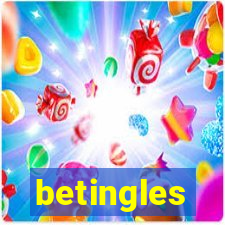 betingles