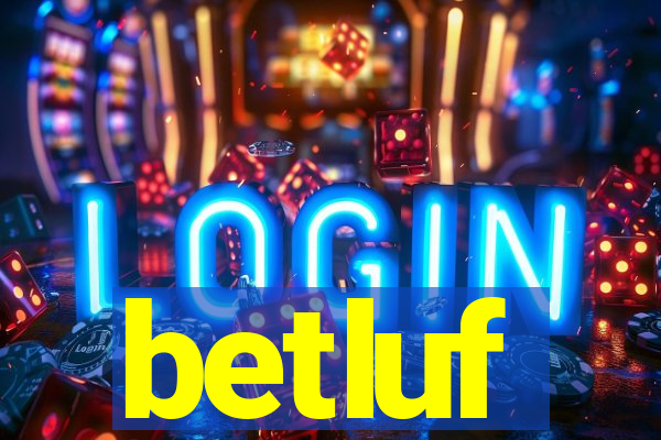 betluf