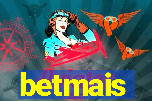 betmais