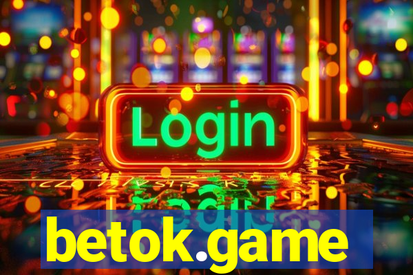 betok.game