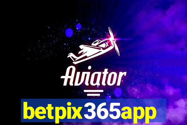 betpix365app